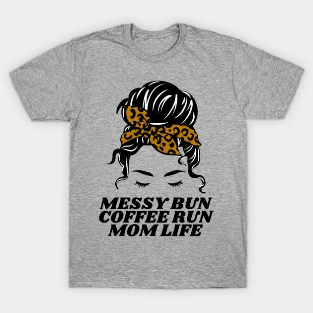 mom life T-Shirt by TempyBell Blooms